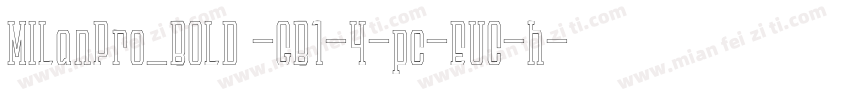 MILanPro_BOLD -GB1-4-pc-EUC-h字体转换